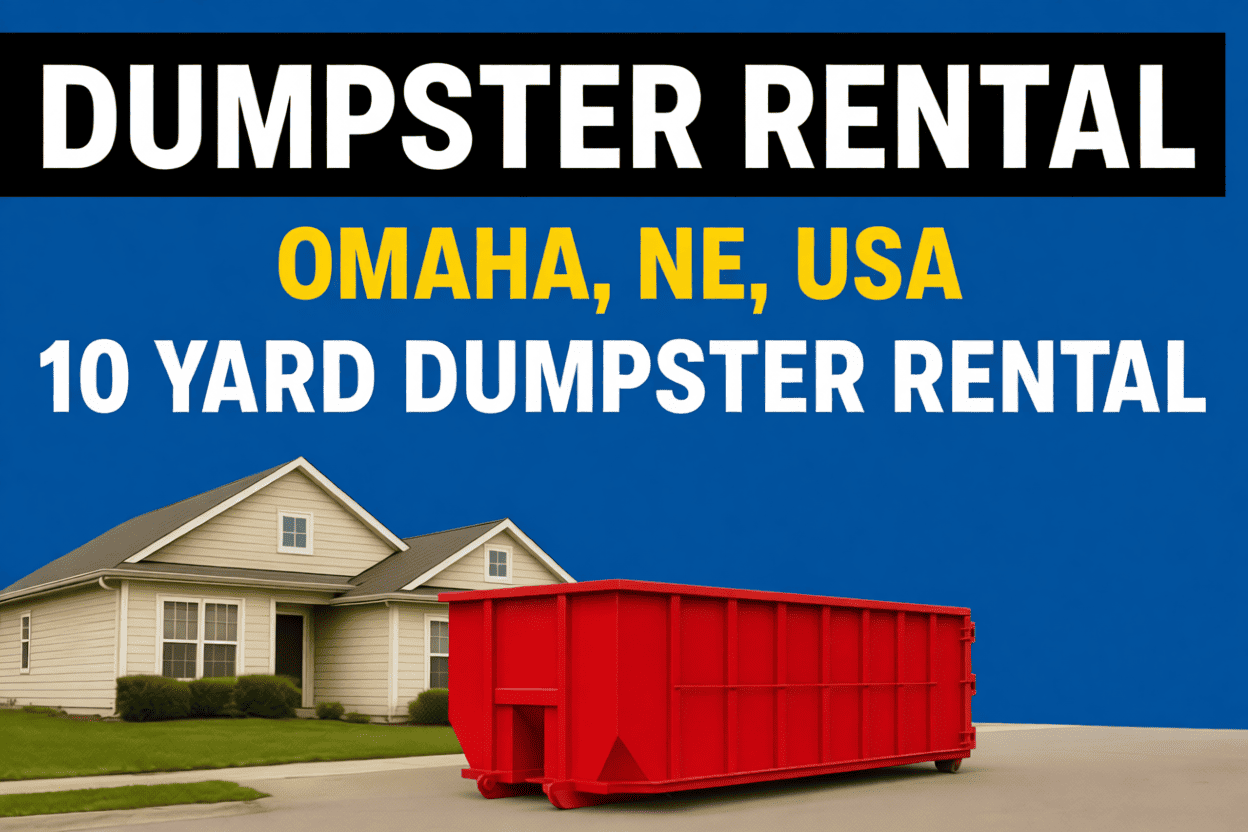 10 Yard Dumpster Rental Omaha, NE
