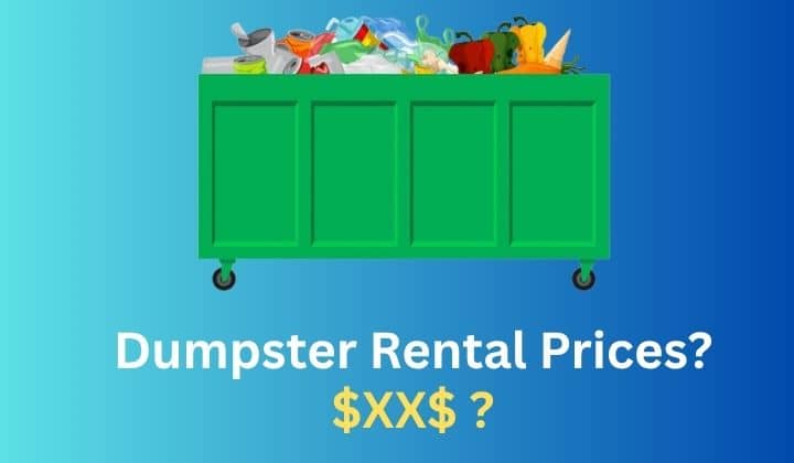 Dumpster Rental Prices